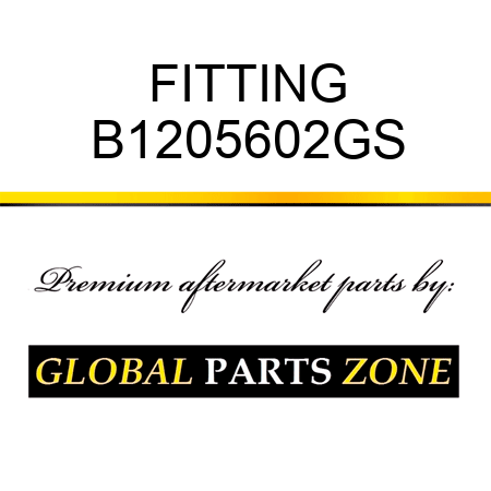 FITTING B1205602GS