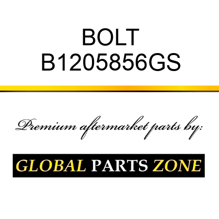 BOLT B1205856GS