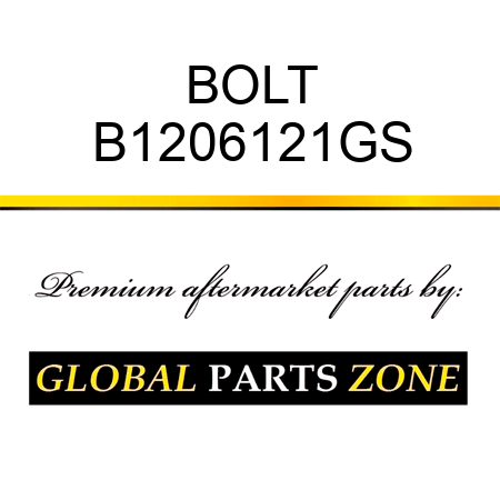 BOLT B1206121GS