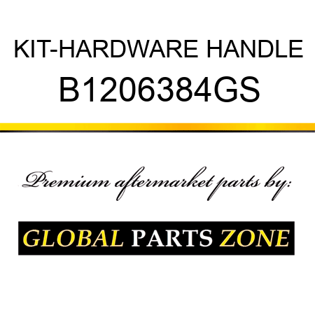 KIT-HARDWARE HANDLE B1206384GS