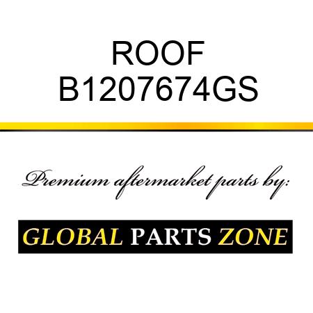ROOF B1207674GS