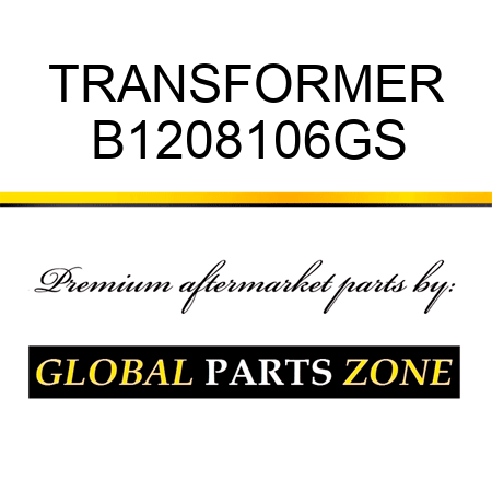 TRANSFORMER B1208106GS
