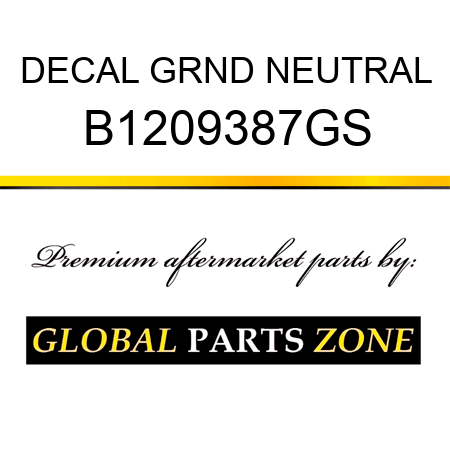 DECAL GRND NEUTRAL B1209387GS