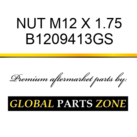 NUT M12 X 1.75 B1209413GS