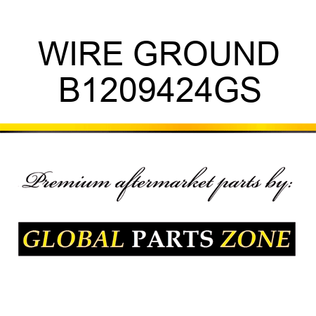 WIRE GROUND B1209424GS