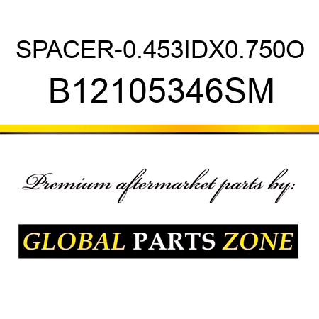 SPACER-0.453IDX0.750O B12105346SM