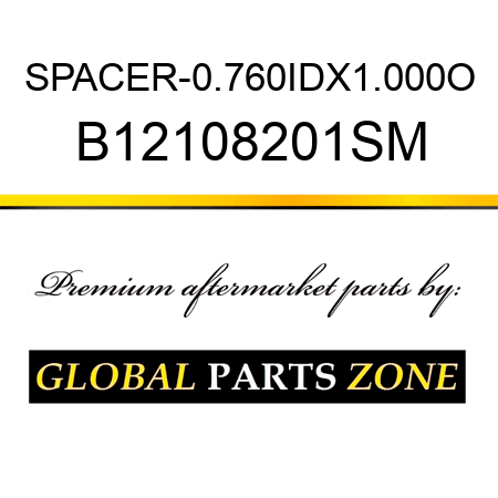 SPACER-0.760IDX1.000O B12108201SM