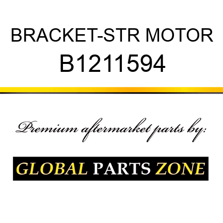 BRACKET-STR MOTOR B1211594