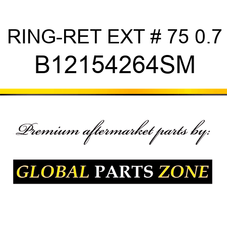 RING-RET EXT # 75 0.7 B12154264SM