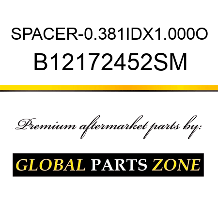 SPACER-0.381IDX1.000O B12172452SM