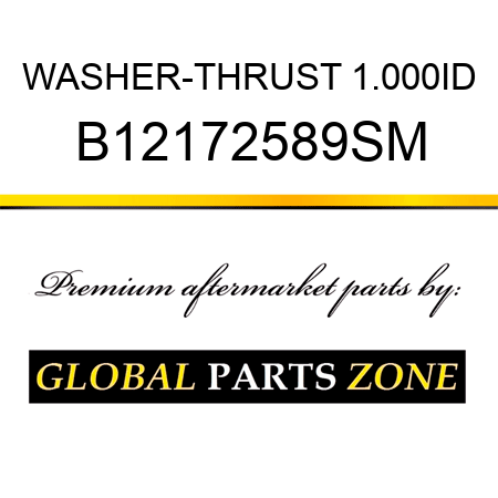 WASHER-THRUST 1.000ID B12172589SM