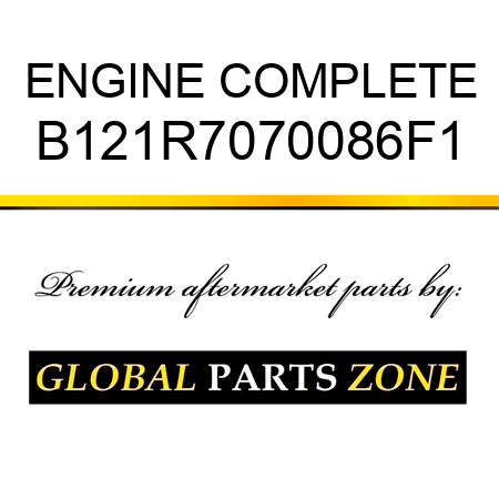 ENGINE COMPLETE B121R7070086F1