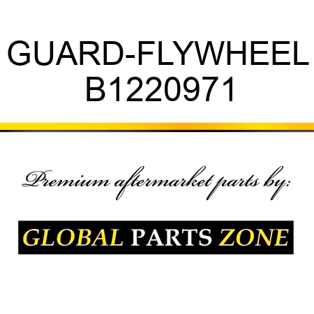 GUARD-FLYWHEEL B1220971