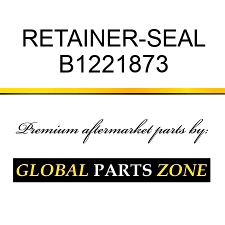 RETAINER-SEAL B1221873