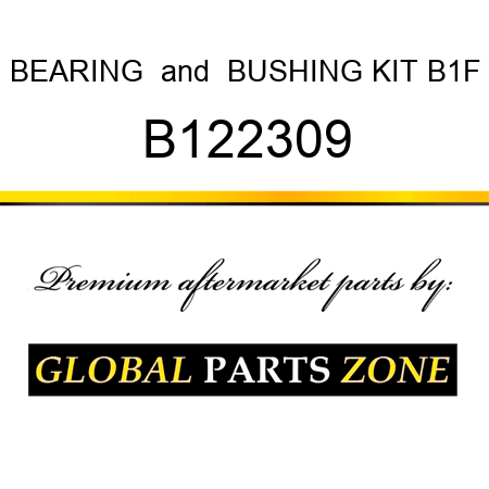 BEARING & BUSHING KIT B1F B122309