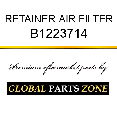 RETAINER-AIR FILTER B1223714