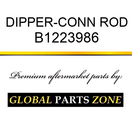 DIPPER-CONN ROD B1223986