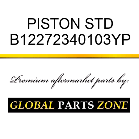 PISTON STD B12272340103YP