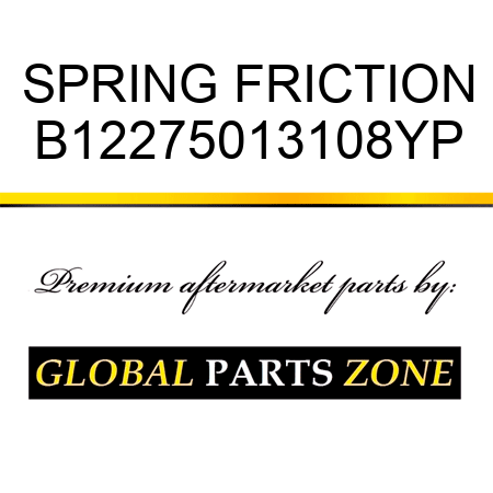 SPRING FRICTION B12275013108YP