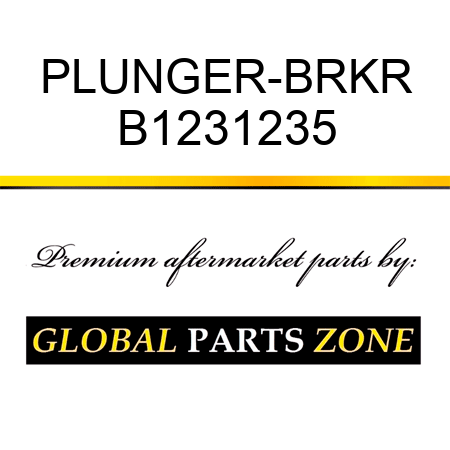 PLUNGER-BRKR B1231235