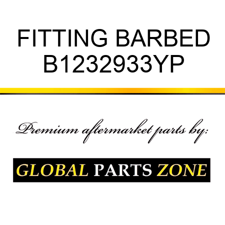 FITTING BARBED B1232933YP