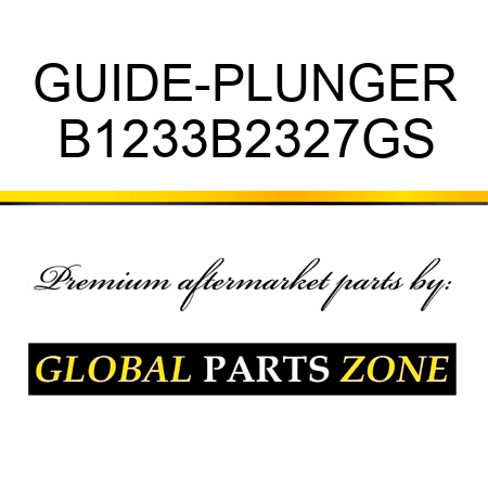 GUIDE-PLUNGER B1233B2327GS