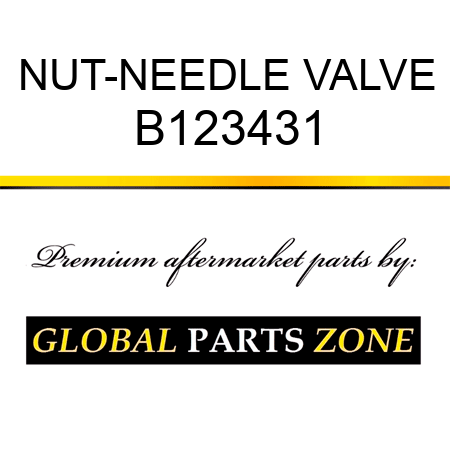 NUT-NEEDLE VALVE B123431
