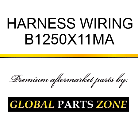 HARNESS WIRING B1250X11MA