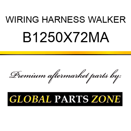 WIRING HARNESS WALKER B1250X72MA