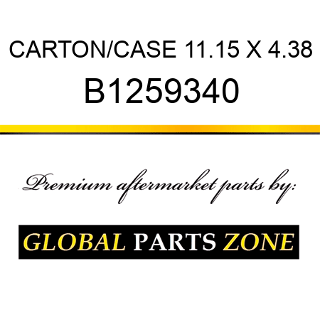 CARTON/CASE 11.15 X 4.38 B1259340