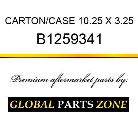 CARTON/CASE 10.25 X 3.25 B1259341