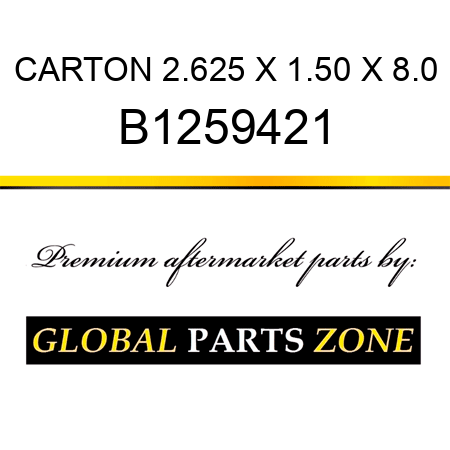 CARTON 2.625 X 1.50 X 8.0 B1259421