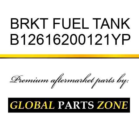 BRKT FUEL TANK B12616200121YP
