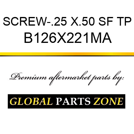 SCREW-.25 X.50 SF TP B126X221MA