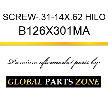 SCREW-.31-14X.62 HILO B126X301MA