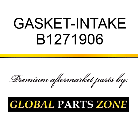 GASKET-INTAKE B1271906