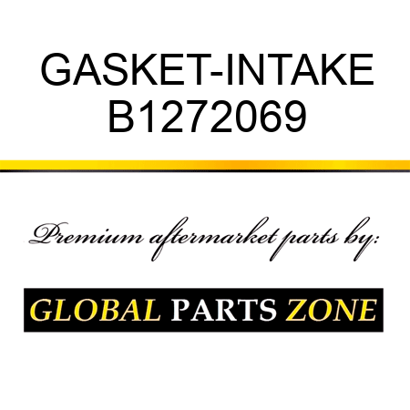 GASKET-INTAKE B1272069