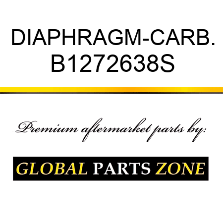 DIAPHRAGM-CARB. B1272638S