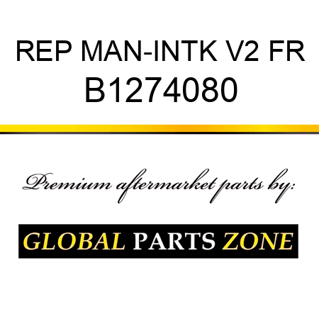 REP MAN-INTK V2 FR B1274080