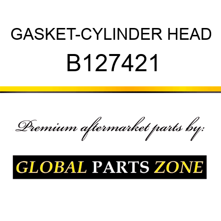 GASKET-CYLINDER HEAD B127421