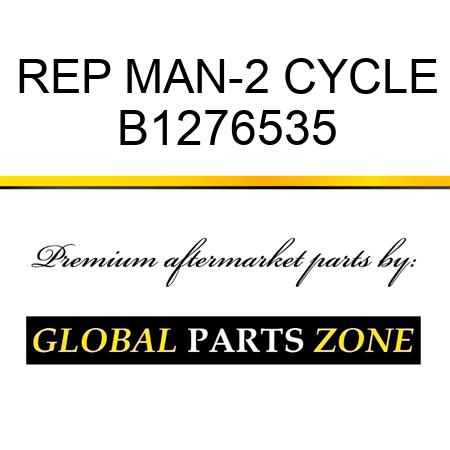 REP MAN-2 CYCLE B1276535