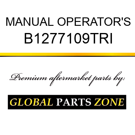 MANUAL OPERATOR'S B1277109TRI