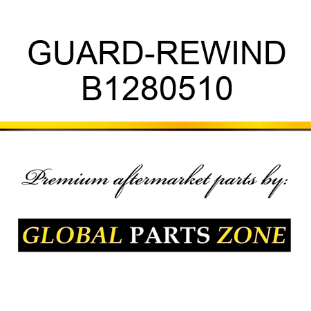 GUARD-REWIND B1280510