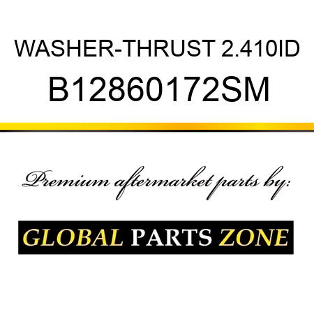 WASHER-THRUST 2.410ID B12860172SM