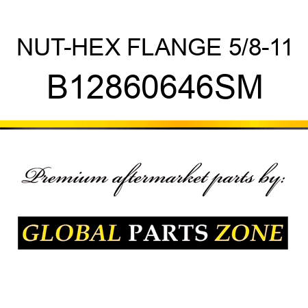 NUT-HEX FLANGE 5/8-11 B12860646SM