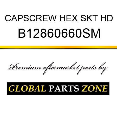 CAPSCREW HEX SKT HD B12860660SM