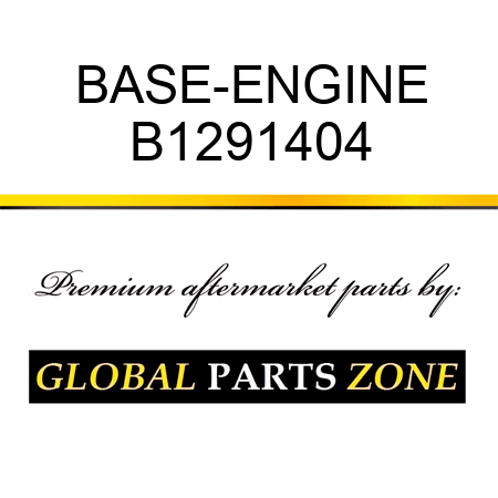 BASE-ENGINE B1291404