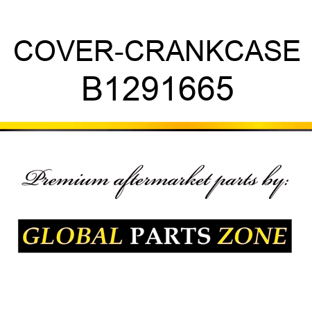 COVER-CRANKCASE B1291665