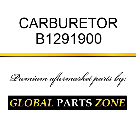 CARBURETOR B1291900