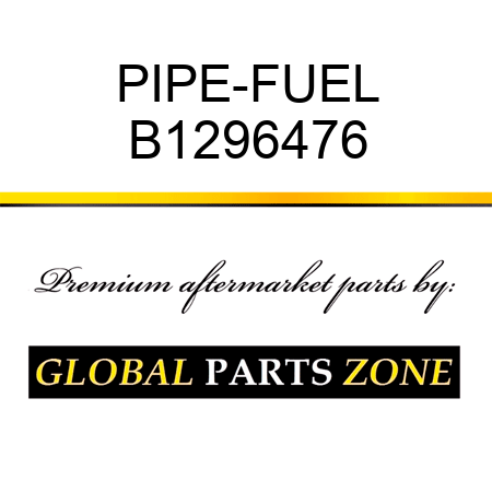 PIPE-FUEL B1296476